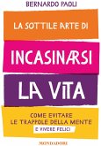La sottile arte di incasinarsi la vita (MP3-Download)