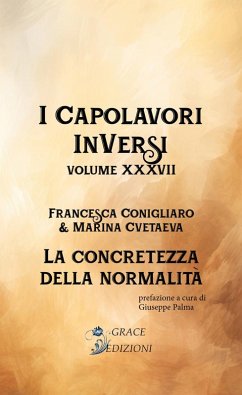 Cover I Capolavori InVersi XXXVII: La concretezza della normalità (eBook, ePUB)