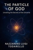 The Particle of God (eBook, ePUB)