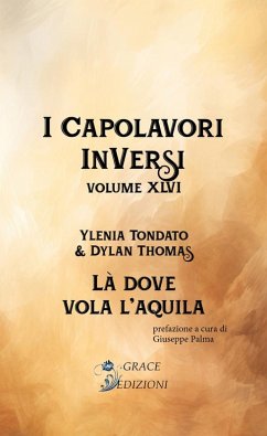 Cover I Capolavori InVersi XLVI: Là dove vola l'aquila (eBook, ePUB)