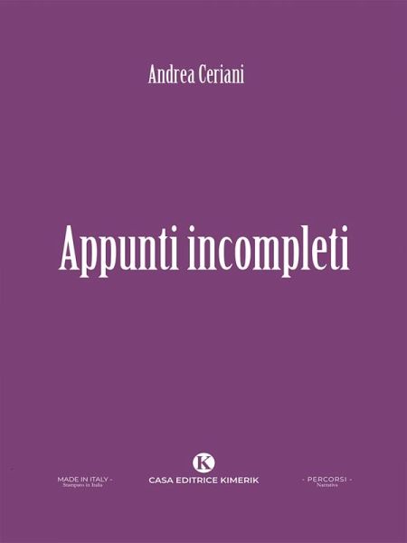 Appunti incompleti (eBook, ePUB)