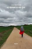 Io riparto da qui (eBook, ePUB)