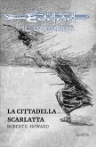 La Cittadella Scarlatta (eBook, ePUB)