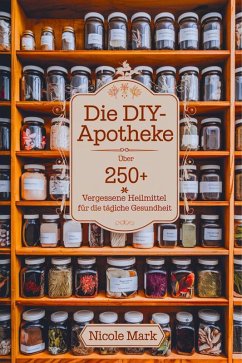 Cover Die DIY-Apotheke (eBook, ePUB)