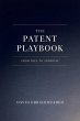 The Patent Playbook - From Idea to... - Bild 1