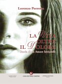 La Vita oltre il Dolore (eBook, ePUB)