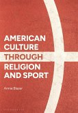 American Culture through Religion and Sport (eBook, ePUB)