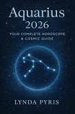 Aquarius 2026 (Horoscopes 2026, #6) (eBook, ePUB)