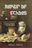 Repair of Echoes (eBook, ePUB)