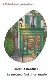 Le metamorfosi di un angelo (eBook, ePUB)