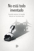 No Esta Todo Inventado I. (eBook, ePUB)