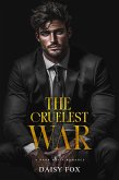 The Cruelest War: Dark Mafia Romance (Gilded Brutality Series, #2) (eBook, ePUB)