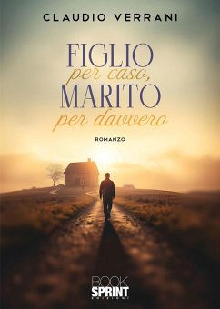 Figlio per caso, marito per davvero (eBook, ePUB) - Verrani, Claudio