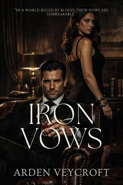 Iron Vows (eBook, ePUB) - Veycroft, Arden