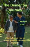 The Dementia Journey (eBook, ePUB)