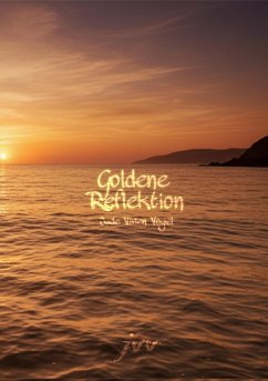 Goldene Reflektion (eBook, ePUB) - Vogel, Jade Vivien