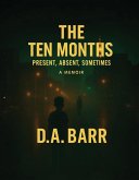 The Ten Months (eBook, ePUB)