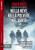 Nella neve, nella polvere, nel vento (eBook, ePUB)