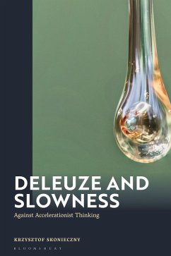 Cover Deleuze and Slowness (eBook, ePUB)