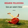 Solo per vederti felice (MP3-Download) - Bild 1