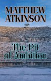 The Pit of Ambition (Liquid Lightning, #8) (eBook, ePUB)