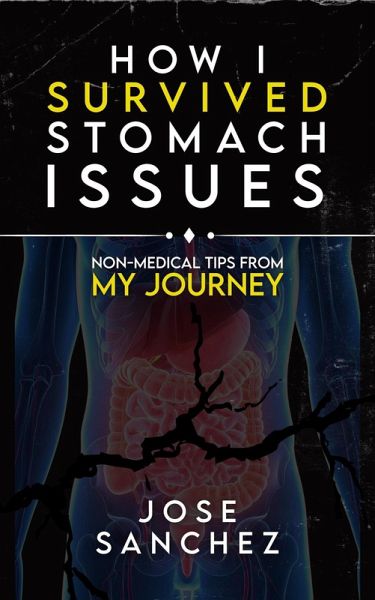 How I Survived Stomach Issues (eBook, ePUB)