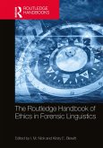 The Routledge Handbook of Ethics in Forensic Linguistics (eBook, PDF)