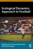 Ecological Dynamics Approach to Football (eBook, PDF)