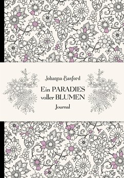 Cover Ein Paradies voller Blumen - Journal  (Restauflage)