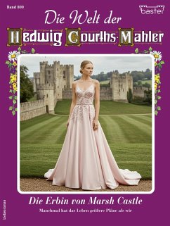 Cover Die Welt der Hedwig Courths-Mahler 800 (eBook, ePUB)