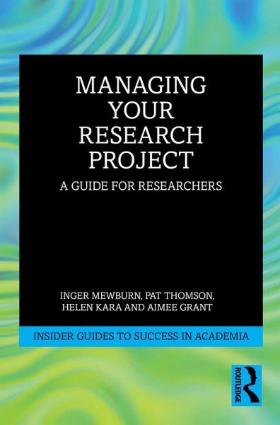 Managing Your Research Project (eBook, ePUB)