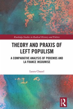 Theory and Praxis of Left Populism (eBook, PDF) - Chazel, Laura