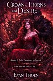 Crown of Thorns and Desire (SHADOWBRIDE, #7) (eBook, ePUB)
