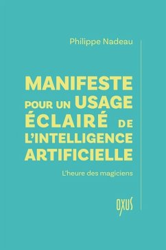Cover Manifeste pour un usage éclairé de l'intelligence artificielle - L'heure des magiciens (eBook, ePUB)