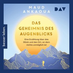 Das Geheimnis des Augenblicks (MP3-Download) - Ankaoua, Maud