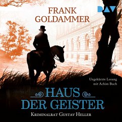 Cover Haus der Geister. Kriminalrat Gustav Heller 2 (MP3-Download)