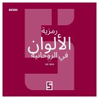 La symbolique des couleurs dans le spirituel (version arabe) (eBook, ePUB)