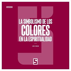 Cover La simbolismo de los colores en la espiritualidad (eBook, ePUB)