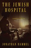 The Jewish Hospital (eBook, ePUB)