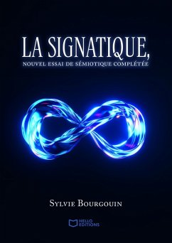 Cover La signatique - Nouvel essai de sémiotique complétée (eBook, ePUB)