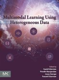 Multimodal Learning Using Heterogeneous Data (eBook, ePUB)