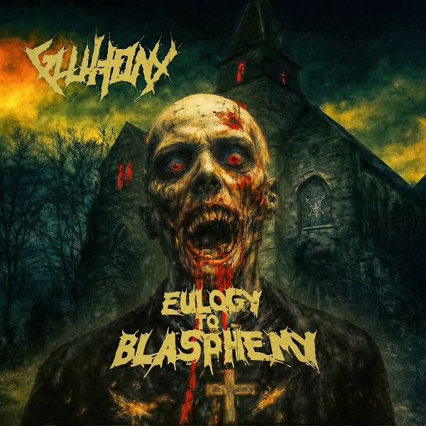 Eulogy To Blasphemy