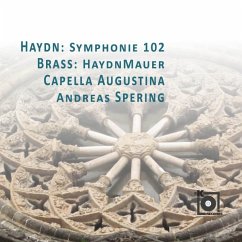 Cover Haydn: Symphonie 102/Brass: Haydnmauer