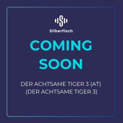 Cover Der achtsame Tiger 3: Der achtsame Tiger 3 (AT) (MP3-Download)
