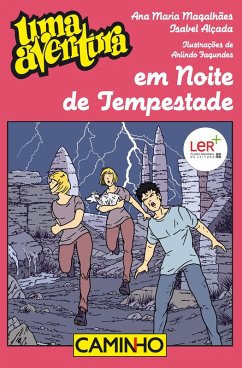 Uma Aventura em Noite de Tempestade (eBook, ePUB) - Magalhães, Ana Maria; Alçada, Isabel