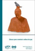 Educar para construir cultura de paz (eBook, PDF)