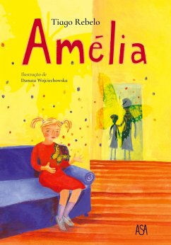 Amélia (eBook, ePUB) - Rebelo, Tiago; Wojciechowska, Danuta