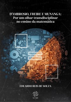 Cover D'ambrosio, Freire e Munanga: por um olhar transdisciplinar no ensino da matemática (eBook, ePUB)
