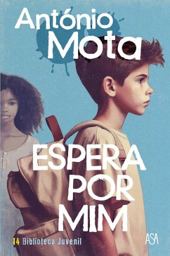 Espera Por Mim (eBook, ePUB) - Mota, António; Gozblau, Alex