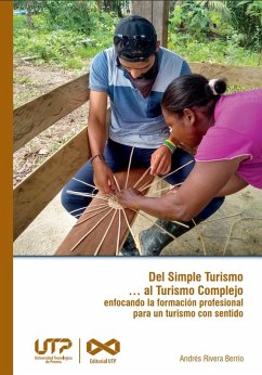 Cover Del Simple Turismo ... al Turismo Complejo enfocando la formación profesional para un turismo con sentido (eBook, PDF)